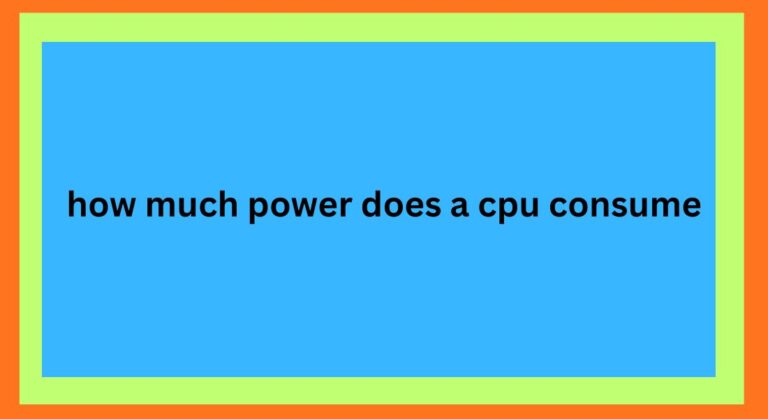 how much power does a cpu consume